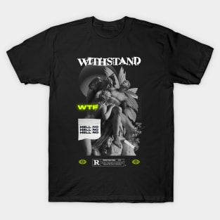 "WITHSTAND" WHYTE - STREET WEAR URBAN STYLE T-Shirt T-Shirt T-Shirt